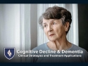 Older white woman with blank expression with overlay of text: Cognitive Decline and Dementia